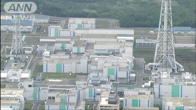 燃料再処理工場の完成 延期を報告